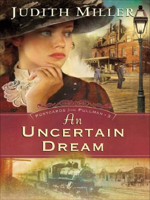 [Postcards from Pullman 03] • Dream, An Uncertain
